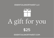 Load image into Gallery viewer, ESSENTIALS NORTHWEST Digital Gift Cards