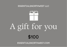 Load image into Gallery viewer, ESSENTIALS NORTHWEST Digital Gift Cards
